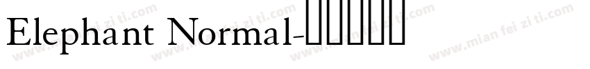 Elephant Normal字体转换